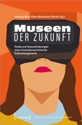 Cover: Museen der Zukunft - transcript