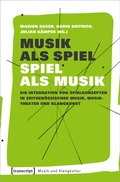 Cover: Musik als Spiel - Spiel als Musik - transcript