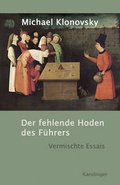 Cover: Der fehlende Hoden des F&uuml;hrers - Karolinger Verlag