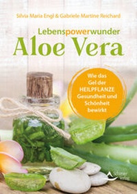 Abbildung von: Lebenspowerwunder Aloe Vera - Schirner Verlag