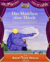 Enlarge image Cover: Das Mädchen ohne Hände - Abentheuer Verlag Digital