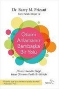 Cover: Otizmi Anlamanin Bambaska Bir Yolu - Paloma Yayinevi