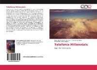 Abbildung von: Telefonía Millennials - Editorial Académica Española