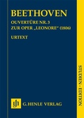 Cover: Ludwig van Beethoven - Ouvert&uuml;re Nr. 3 zur Oper "Leonore" (1806) - Henle, G&uuml;nter