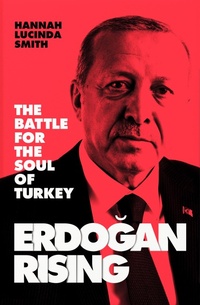 Abbildung von: Erdogan Rising - William Collins