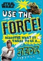 Cover: Star Wars Use the Force! - DK Children