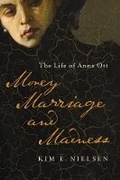 Cover: Money, Marriage, and Madness - University of Illinois Press