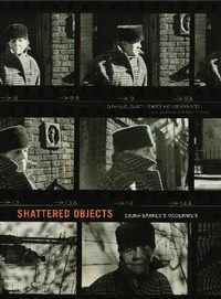 Enlarge image Cover: Shattered Objects - Pennsylvania State University Press