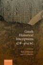 Cover: Greek Historical Inscriptions 478-404 BC - Oxford University Press