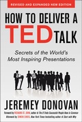 Cover: How to Deliver a TED Talk: Secrets of the World's Most Inspiring Presentations, revised and expanded new edition, with a foreword by Richard St. John - McGraw-Hill Education