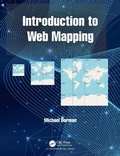 Cover: Introduction to Web Mapping - Chapman & Hall/CRC