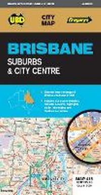 Abbildung von: Brisbane Suburbs & City Centre Map 418 10th ed - UBD Gregory's