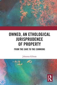 Abbildung von: Owned, An Ethological Jurisprudence of Property - Routledge
