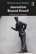Cover: Journalism Beyond Orwell - Routledge