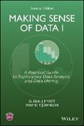 Cover: Making Sense of Data I - A Practical Guide to Explatratory Data Analysis and Data Mining 2e - Wiley
