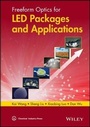 Cover: Freeform Optics for LED Packages and Applications - Wiley