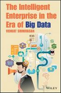 Enlarge image Cover: The Intelligent Enterprise in the Era of Big Data - Wiley