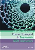 Cover: Carrier Transport in Nanoscale MOS Transistors - Wiley