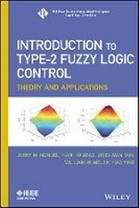 Enlarge image Cover: Introduction to Type-2 Fuzzy Logic Control - Theory and Applications - Wiley