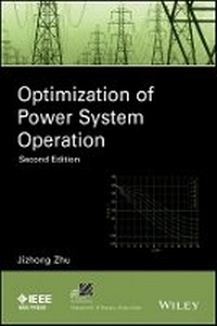 Enlarge image Cover: Optimization of Power System Operation 2e - Wiley