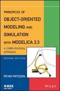 Cover: Principles of Object-Oriented Modeling and Simulation with Modelica 3.3 - A Cyber-Physical Approach 2e - Wiley