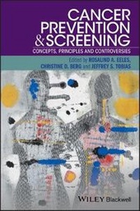 Enlarge image Cover: Cancer Prevention and Screening - Concepts, Principles and Controversies - Wiley