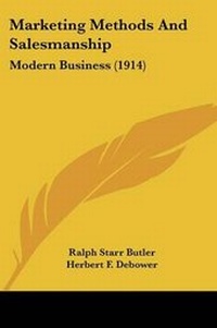Enlarge image Cover: Marketing Methods And Salesmanship - Kessinger Publishing
