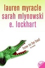 Cover: How to Be Bad - HarperCollins