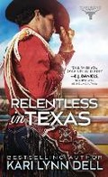 Cover: Relentless in Texas - Sourcebooks Casablanca