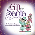 Cover: A Gift for Santa - LIFERICH