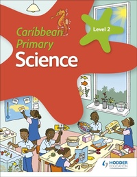 Enlarge image Cover: Caribbean Primary Science Book 2 - Hodder Education