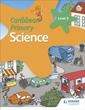 Cover: Caribbean Primary Science Book 5 - Hodder Education