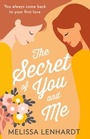 Cover: The Secret Of You And Me - Mills & Boon