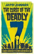 Cover: The Curse of the Deadly 7 - Macmillan Children's Books