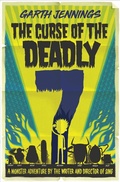 Cover: The Curse of the Deadly 7 - Macmillan Children's Books