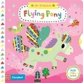 Cover: My Magical Flying Pony - Campbell Books Ltd