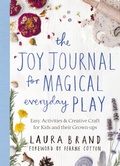 Cover: The Joy Journal for Magical Everyday Play - Bluebird