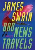Cover: Bad News Travels - Thomas & Mercer