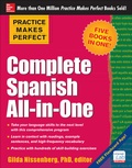 Cover: Practice Makes Perfect: Complete Spanish All-in-One - McGraw-Hill Education