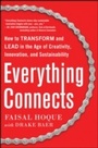 Cover: Everything Connects: How to Transform and Lead in the Age of Creativity, Innovation, and Sustainability - McGraw-Hill Education