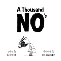 Cover: A Thousand No's - Sourcebooks Explore
