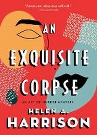 Enlarge image Cover: An Exquisite Corpse - Poisoned Pen Press