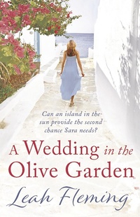 Abbildung von: A Wedding in the Olive Garden - Head of Zeus