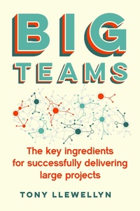 Abbildung von: Big Teams - Practical Inspiration Publishing