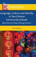 Cover: Language, Culture and Identity in Two Chinese Community Schools - Multilingual Matters