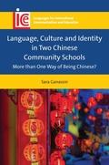 Cover: Language, Culture and Identity in Two Chinese Community Schools - Multilingual Matters