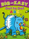 Cover: Big and Easy Dot to Dot: ABC - Award Publications Ltd