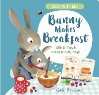 Enlarge image Cover: Bunny Makes Breakfast - Little Tiger
