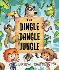 Enlarge image Cover: The Dingle Dangle Jungle - Ford Street Publishing Pty Ltd