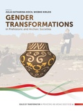 Cover: Gender Transformations in Prehistoric and Archaic Societies - Sidestone Press